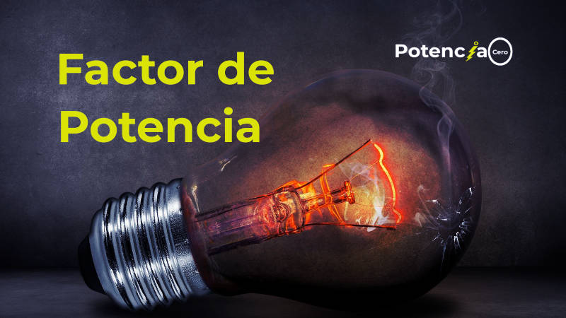 ¿Qué es el factor de potencia y cómo se calcula?