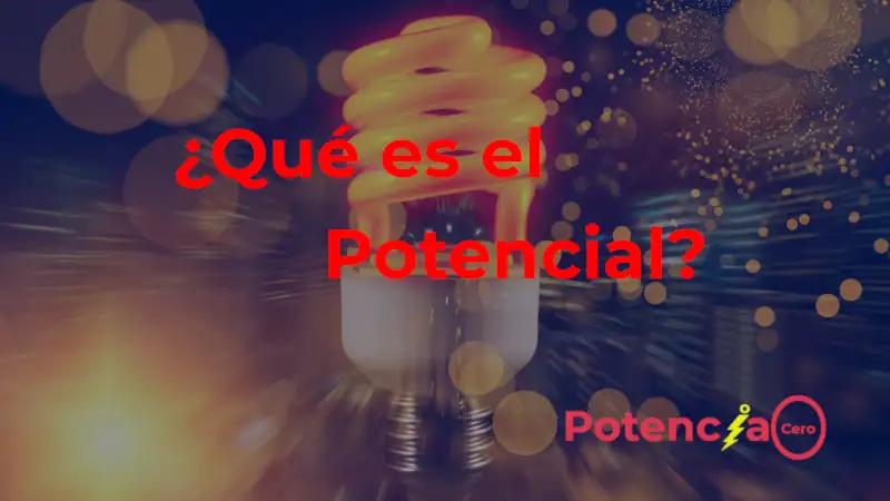 Potencial: ¿Qué es el potencial y cuál es su importancia en la física y la química?
